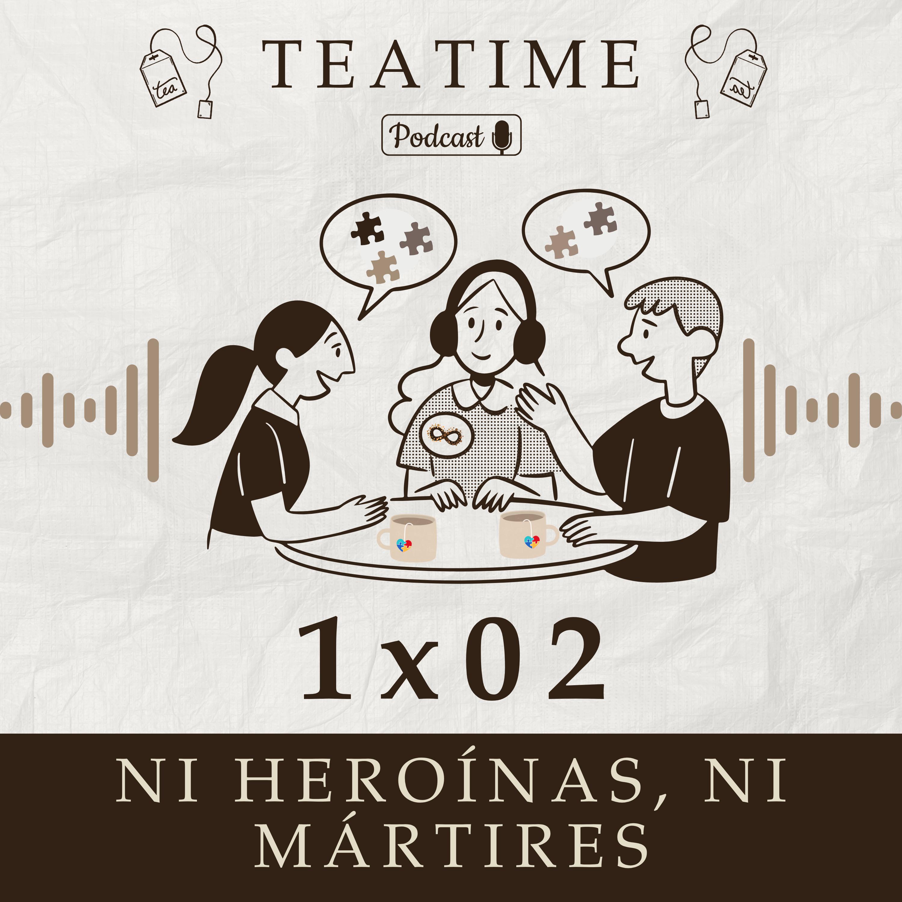 T1-E2 Ni heroínas, ni mártires episode artwork
