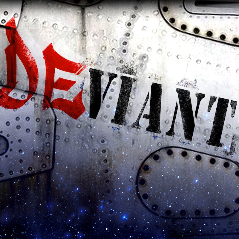 Artwork for podcast DEVIANT: A Space Pirate Story