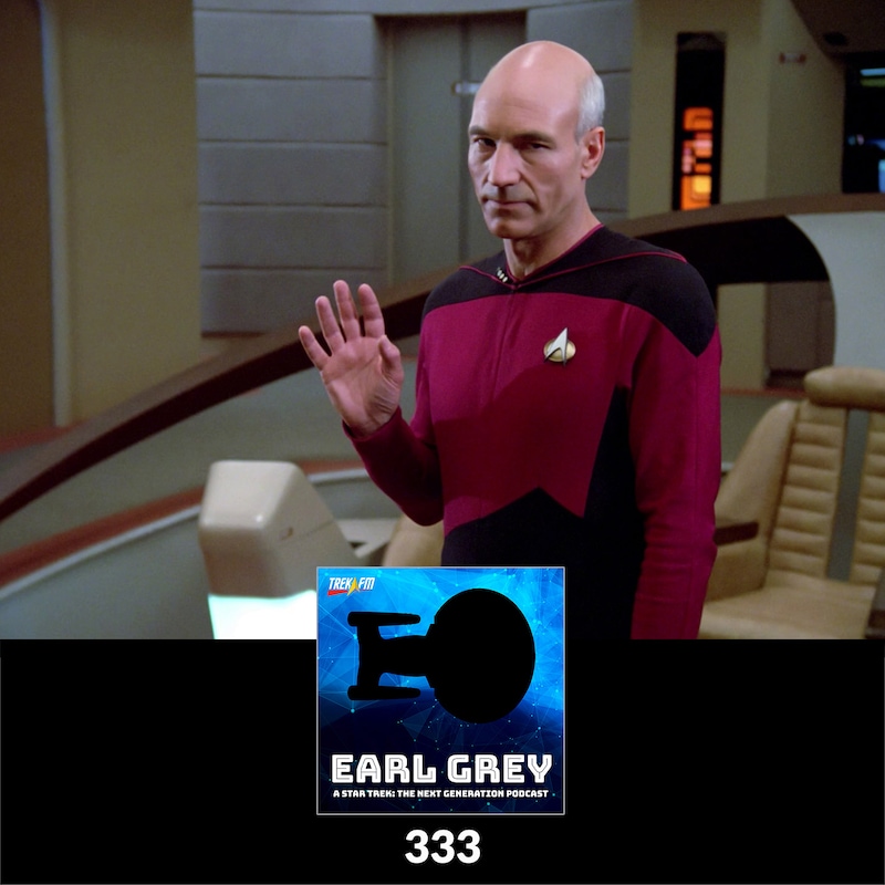 Artwork for podcast Earl Grey: A Star Trek The Next Generation Podcast