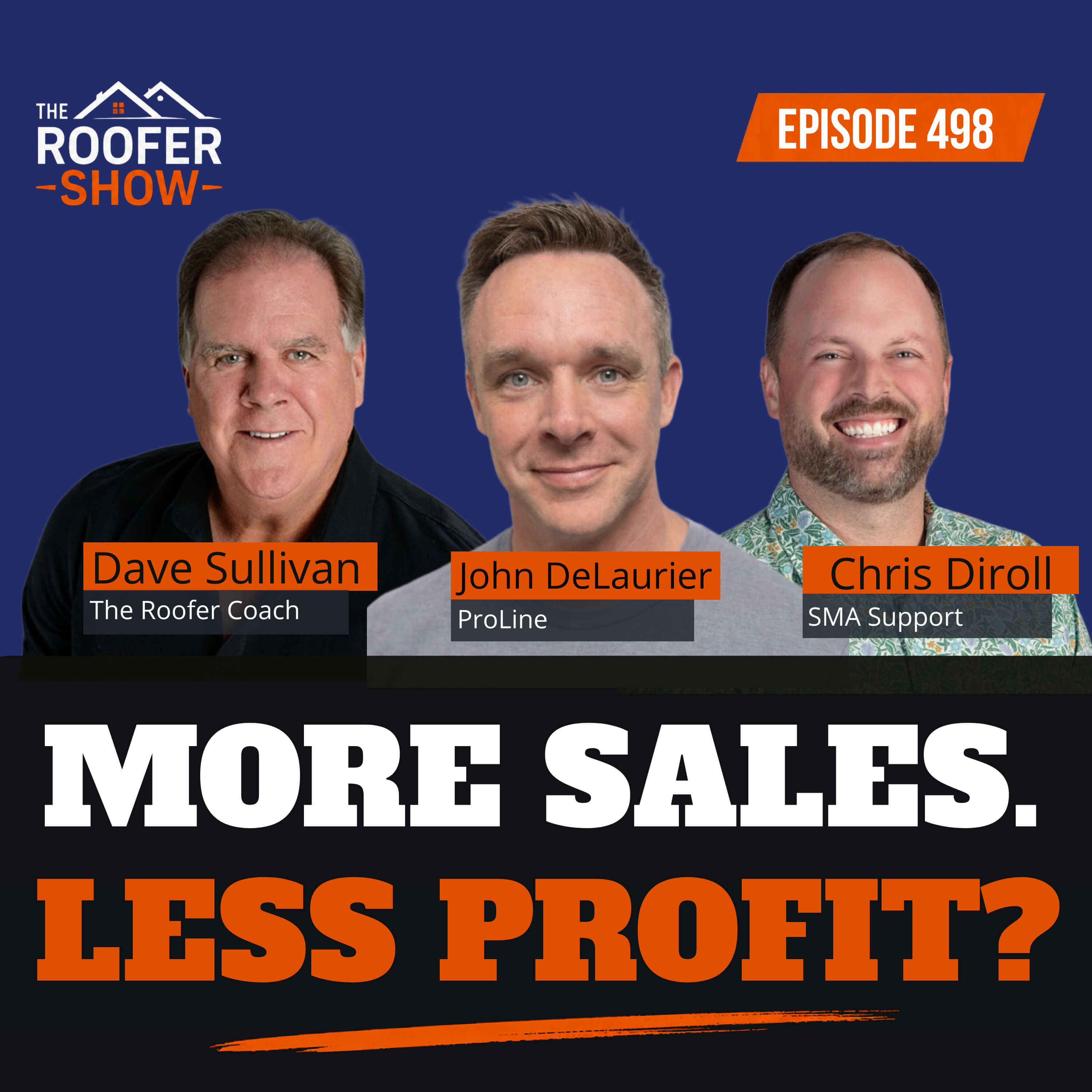 498: Why More Sales Won’t Fix a Broken Roofing Business