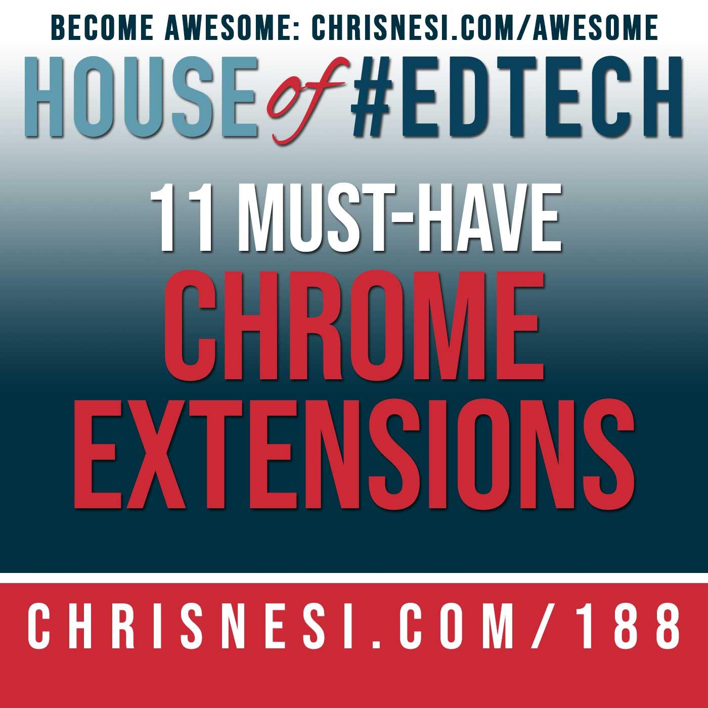 11 Must-Have Chrome Extensions for Teachers 2021