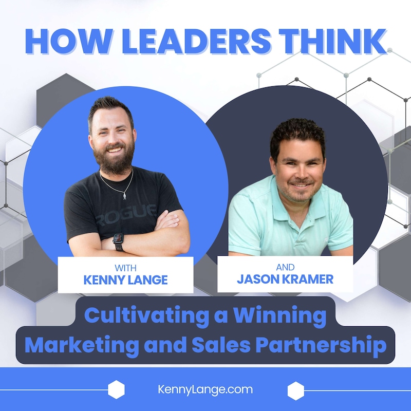 Artwork for podcast How Leaders Think with Kenny Lange