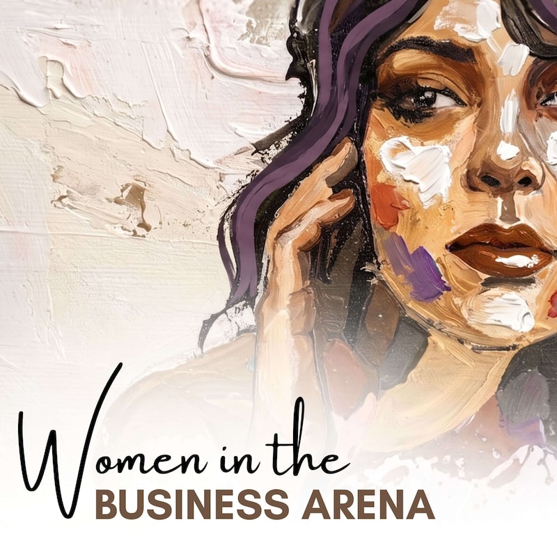 Artwork for podcast Women in the Business Arena™