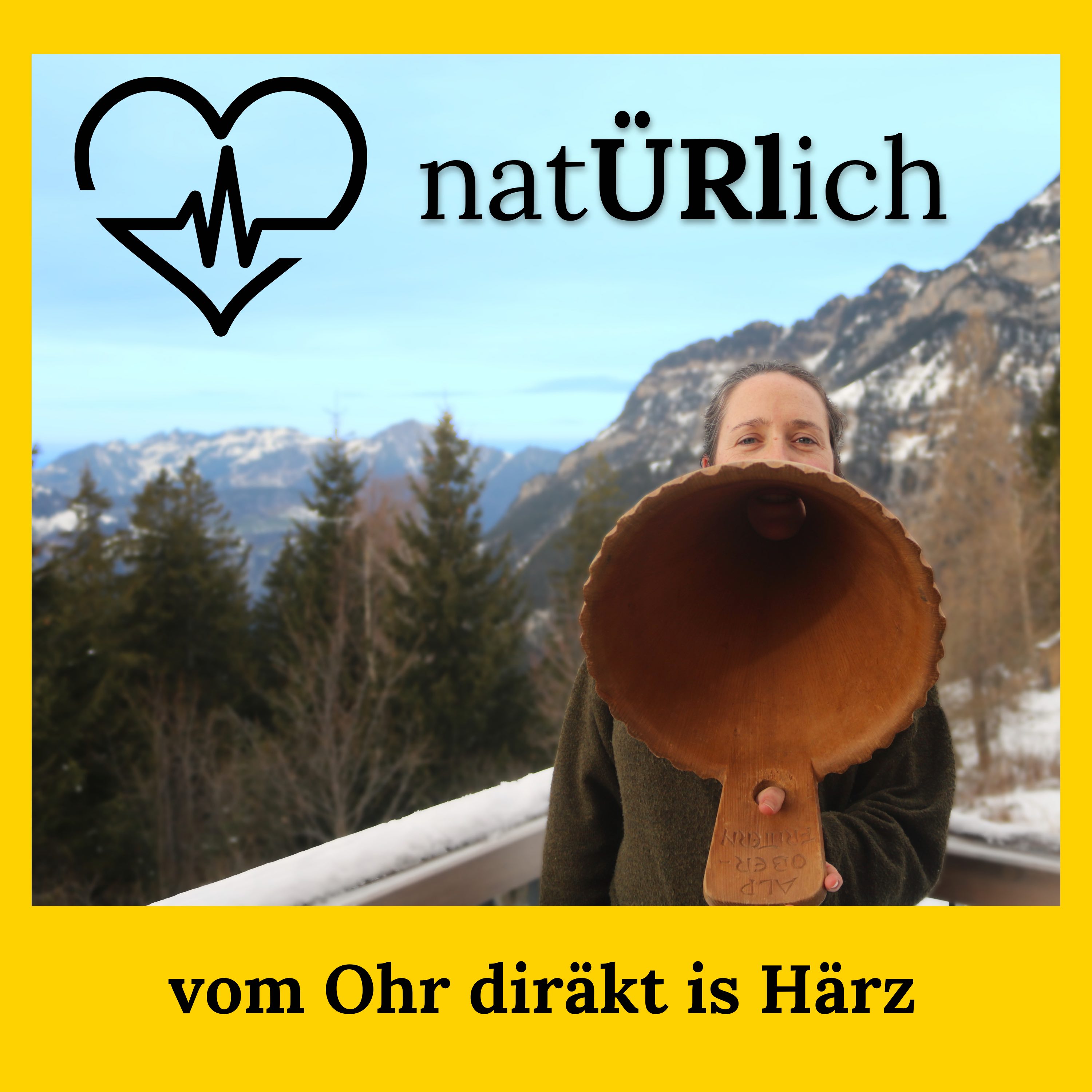Artwork for podcast natÜRlich - vom Ohr diräkt is Härz