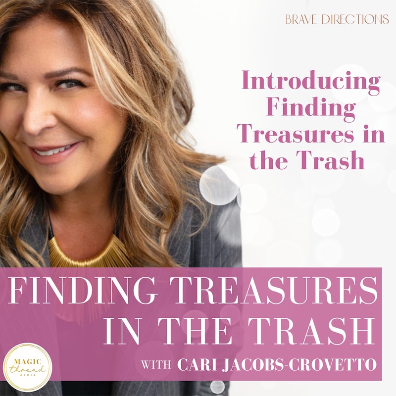 Artwork for podcast Finding Treasures in the Trash