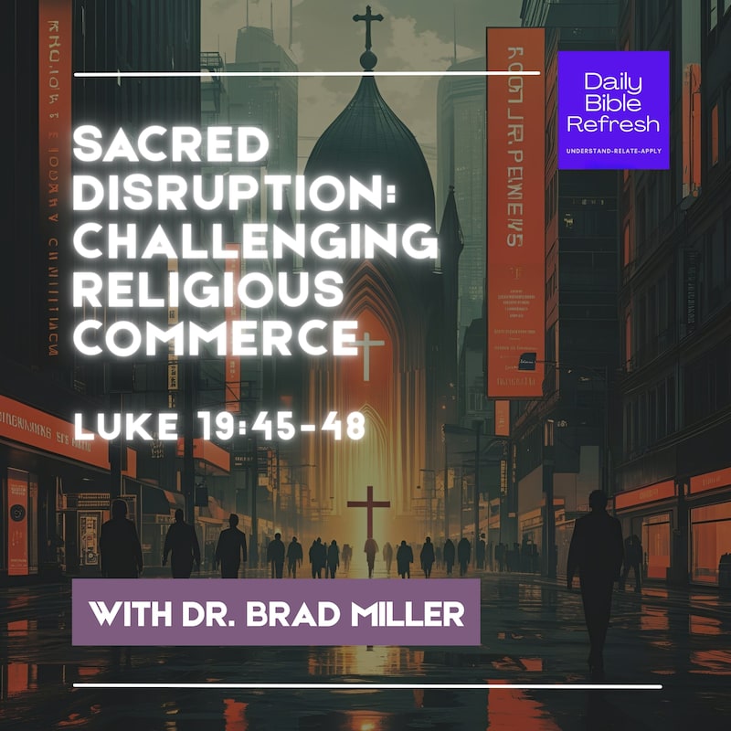 Artwork for podcast Daily Bible Refresh