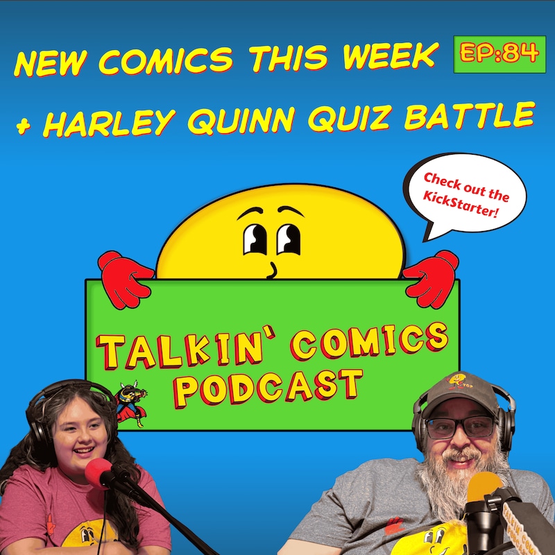 Artwork for podcast Talkin' Comics Podcast