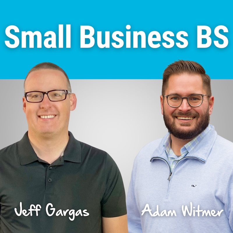Artwork for podcast Small Business BS