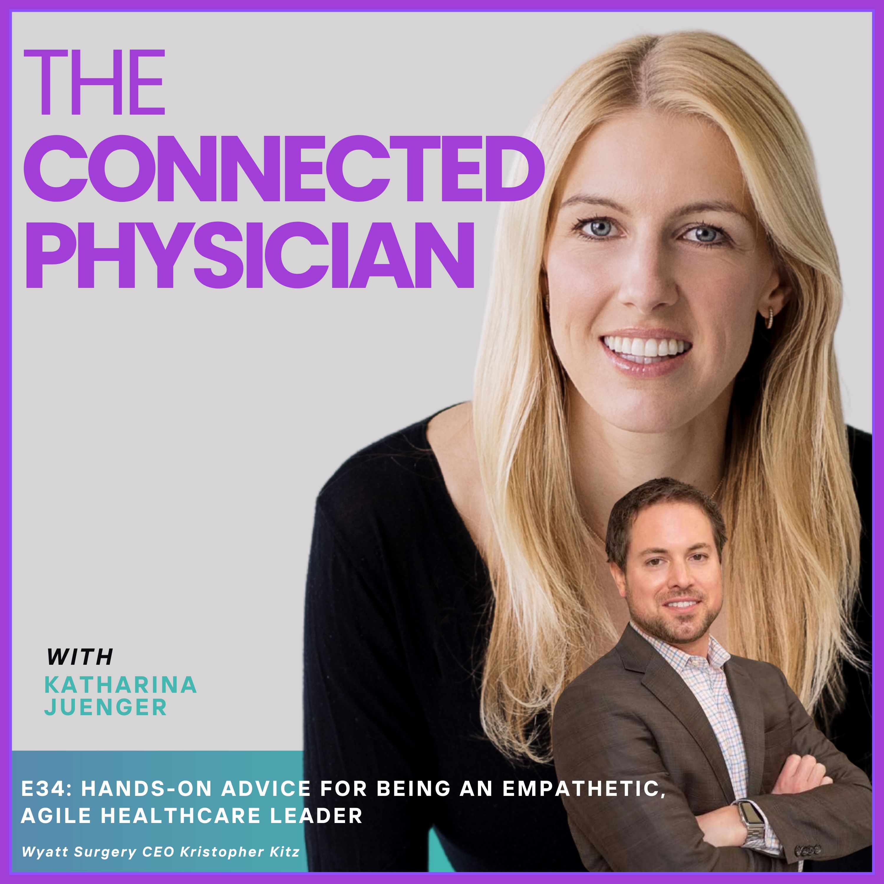 The Connected Physician