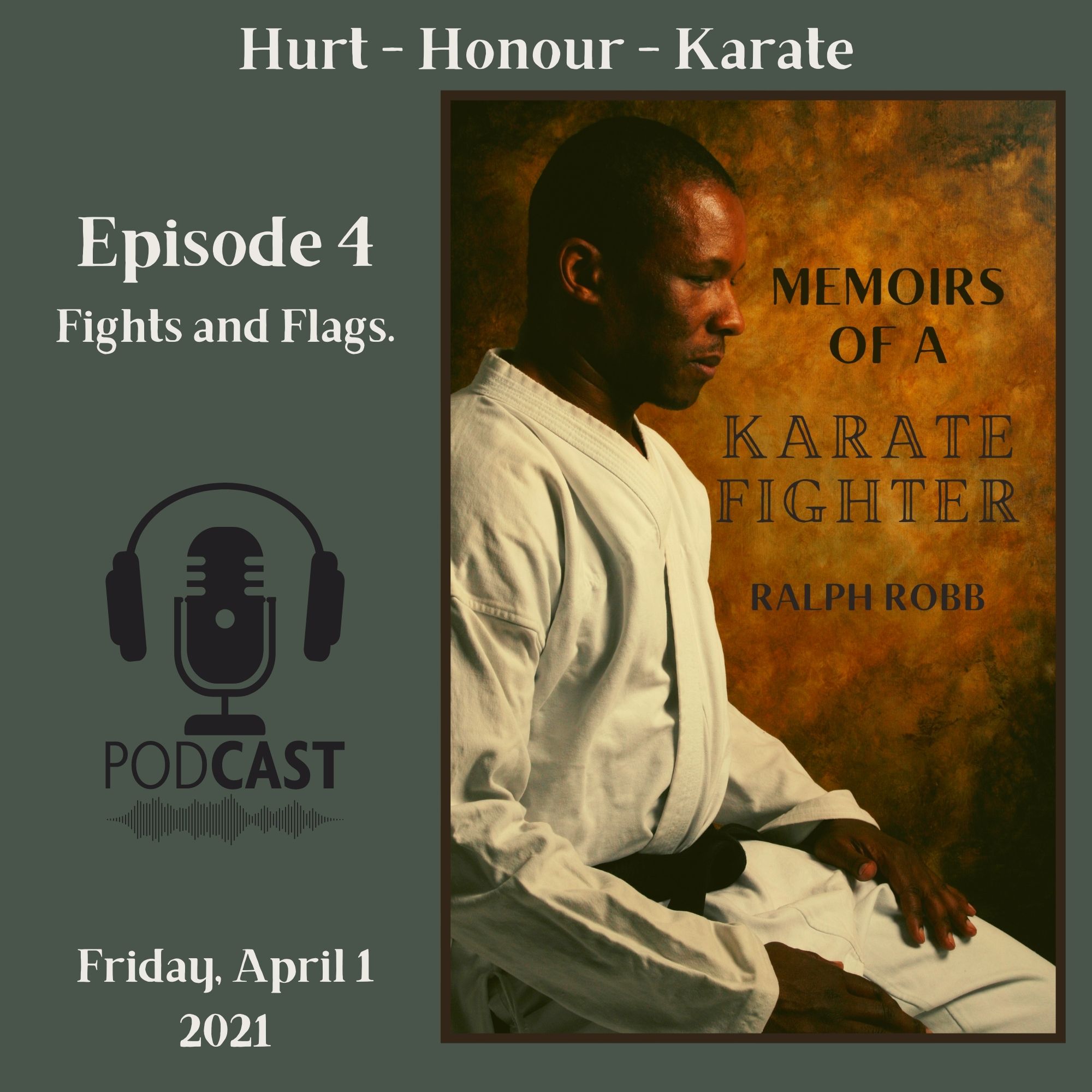 Artwork for podcast Memoirs of a Karate Fighter