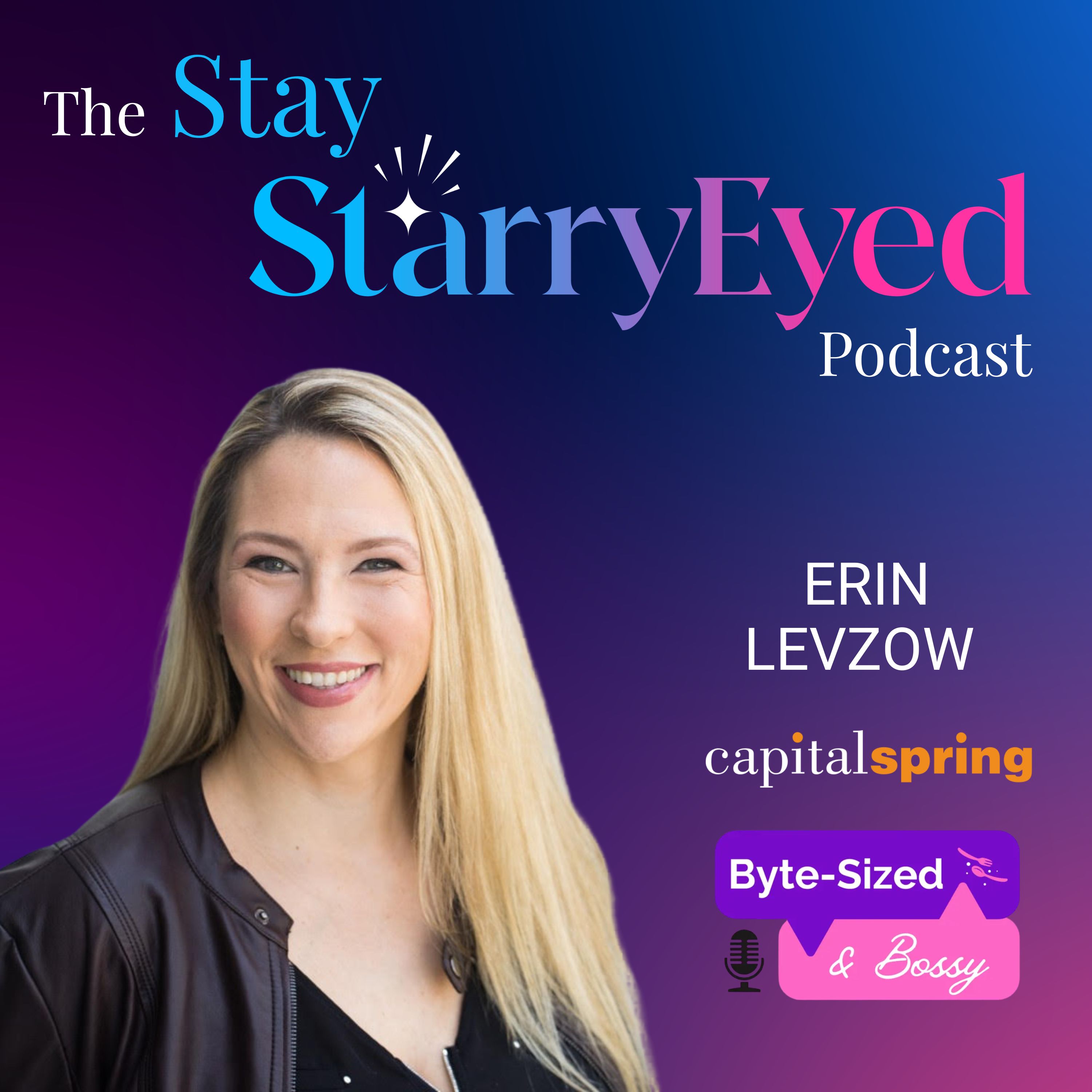 Stop Performing and Start Leading with Erin Levzow (CapitalSpring, Bite-Sized & Bossy) episode artwork