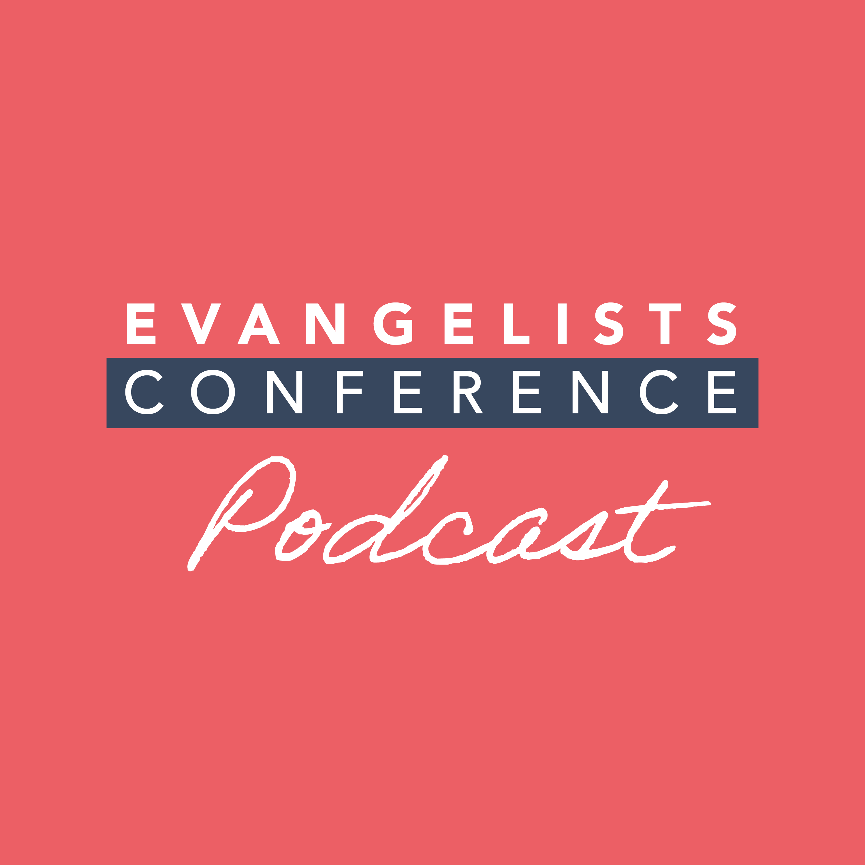 Artwork for Evangelists' Conference Podcast