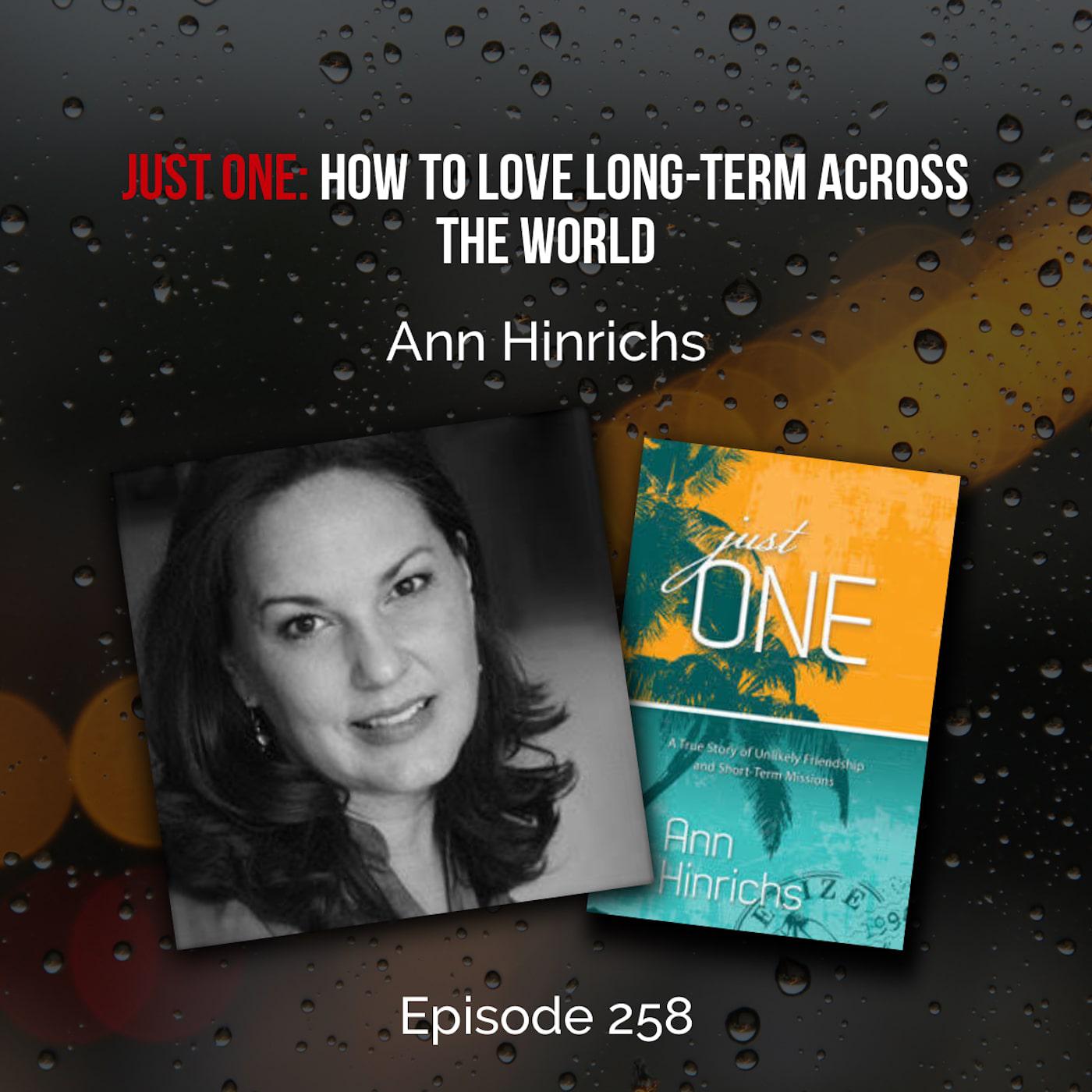 Just One: How to Love Long-Term Across the World, with Ann Hinrichs – EM258