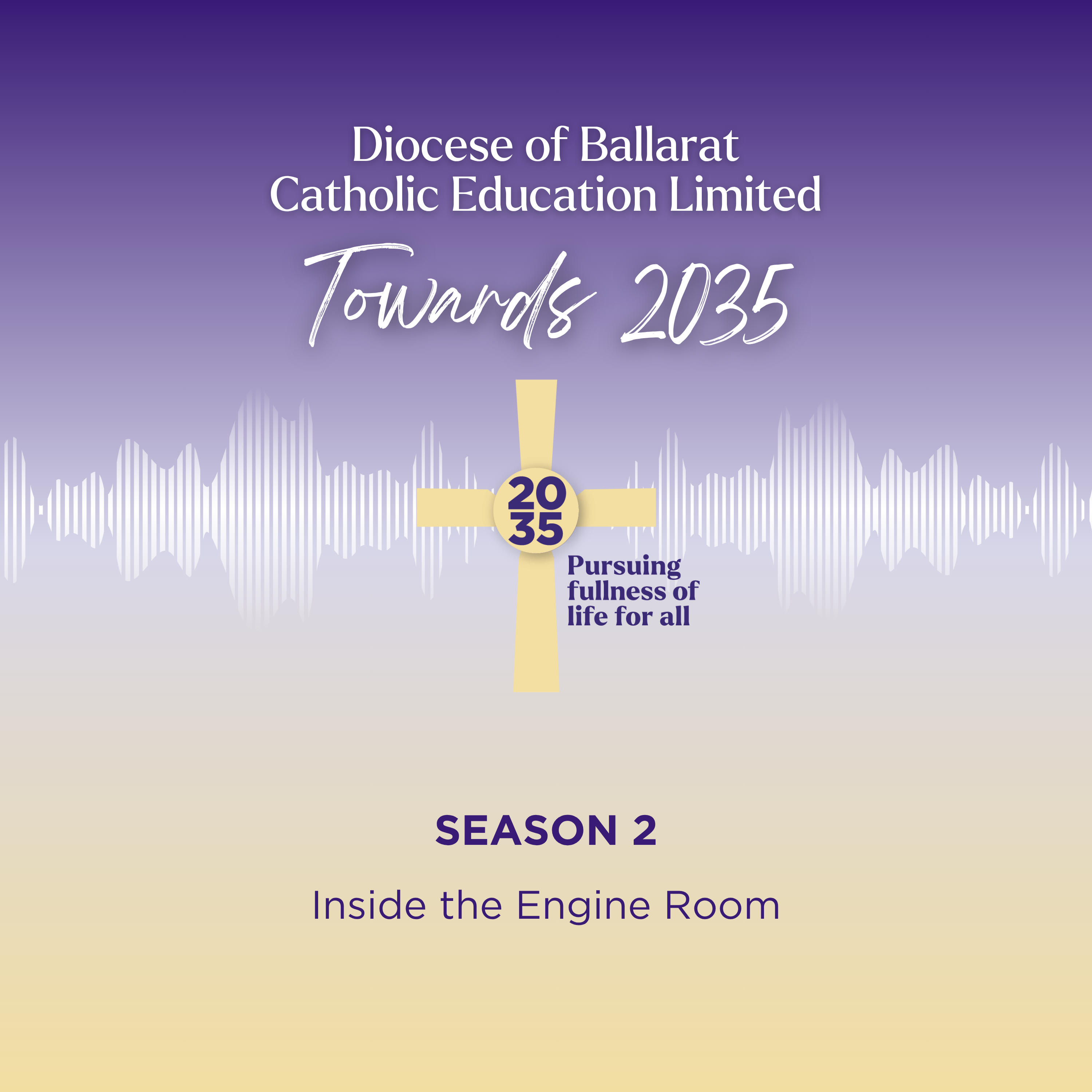 Artwork for Diocese of Ballarat Catholic Education Limited: Towards 2035