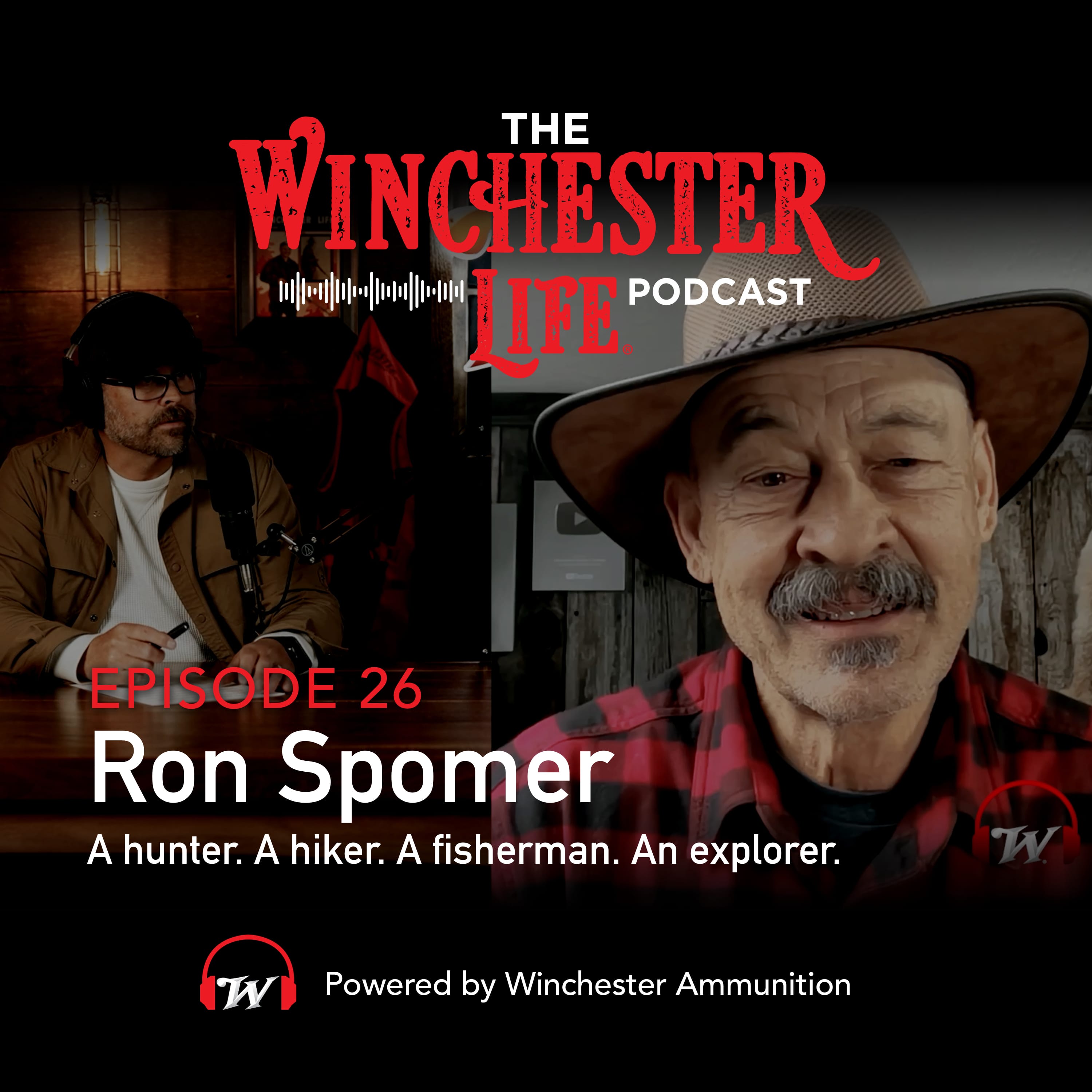 Ron Spomer - A hunter. A hiker. A fisherman. An explorer. | Ep.26 Winchester Life Podcast episode artwork