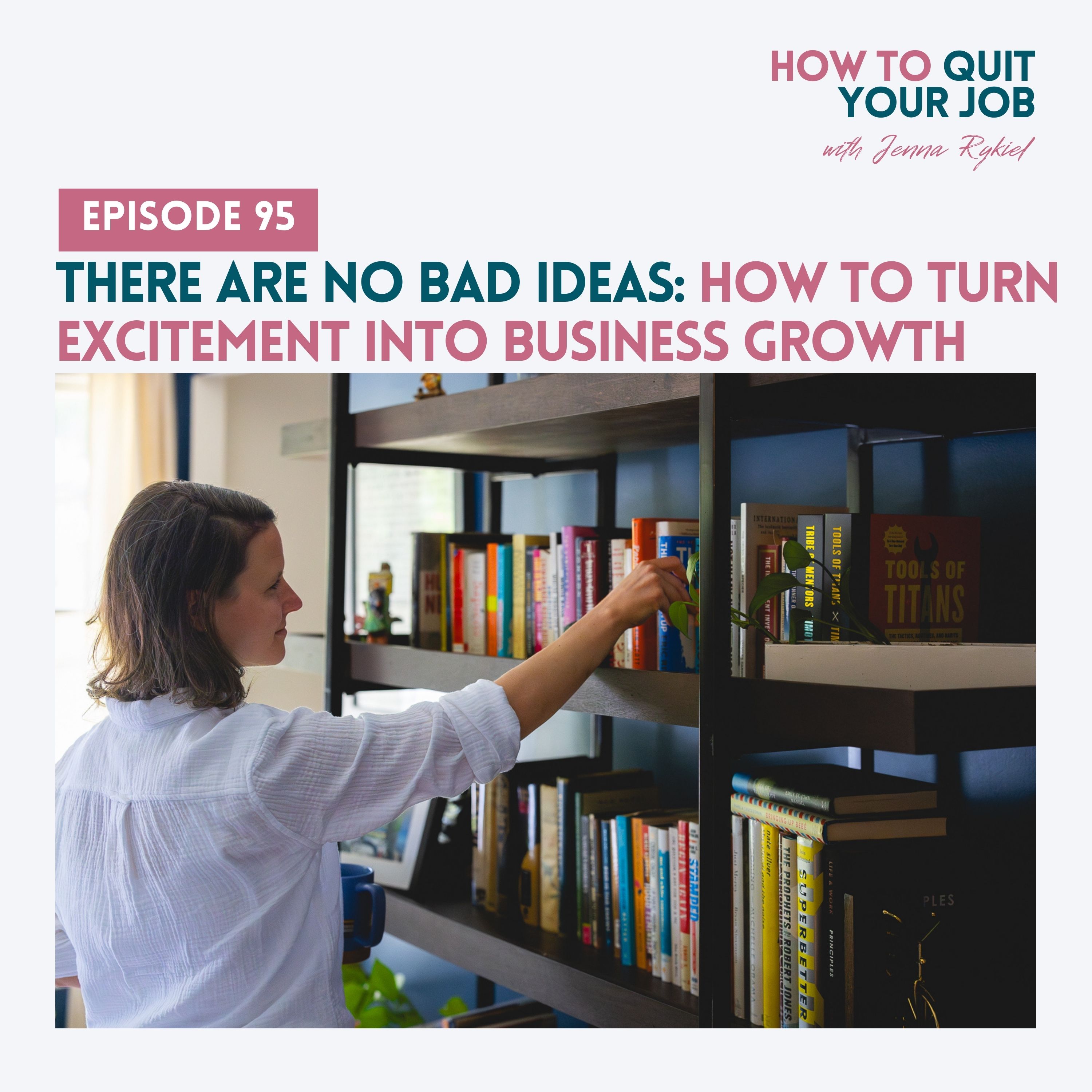 How to Quit Your Job: A Mom\'s Guide to Creating a Life and Business You Love