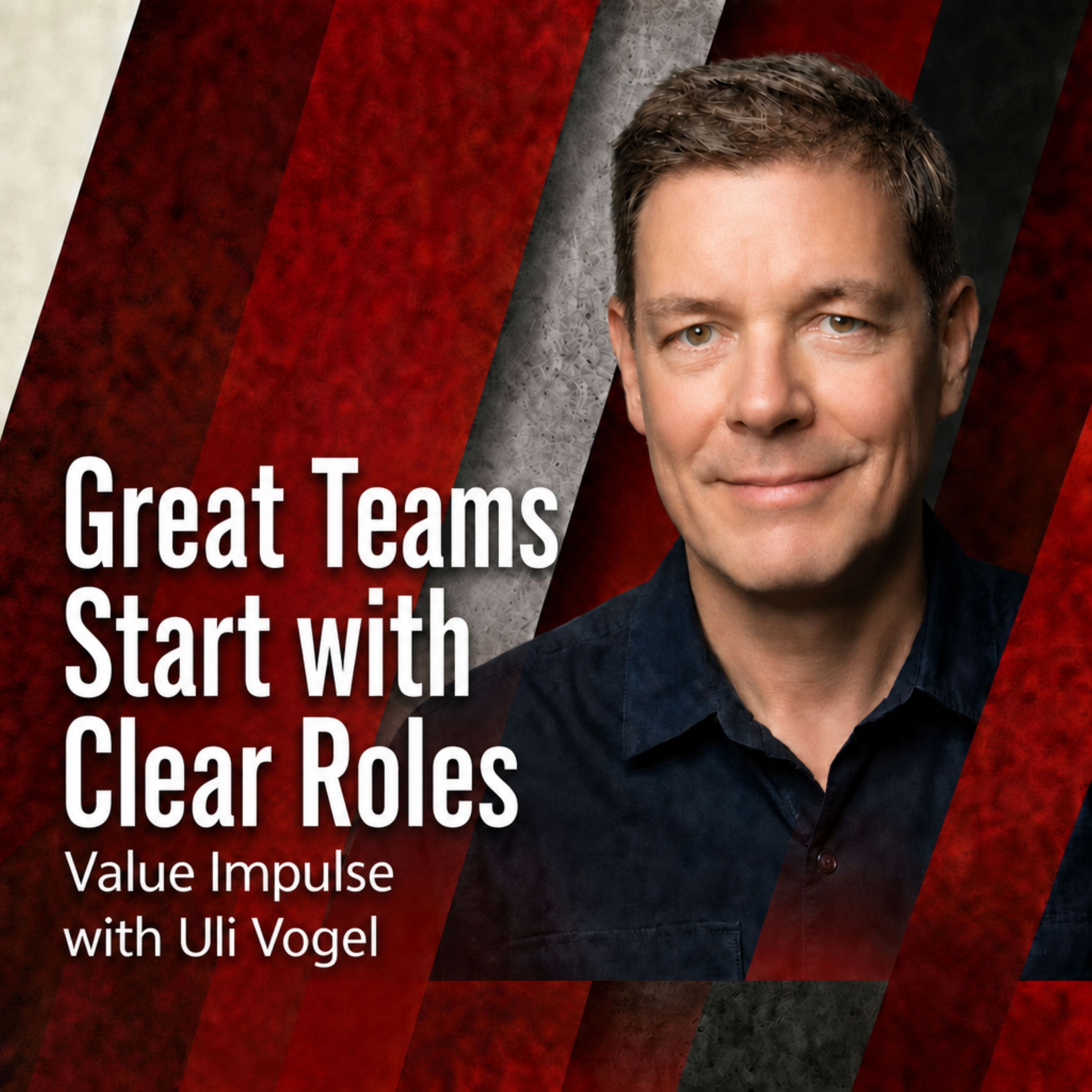 #79 The Hidden Power of Team Roles: How to Prevent Team Chaos and Conflict episode artwork