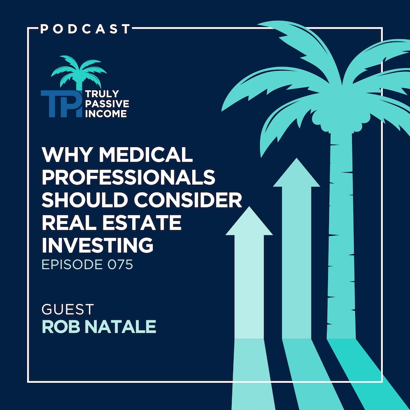 Artwork for podcast Truly Passive Income