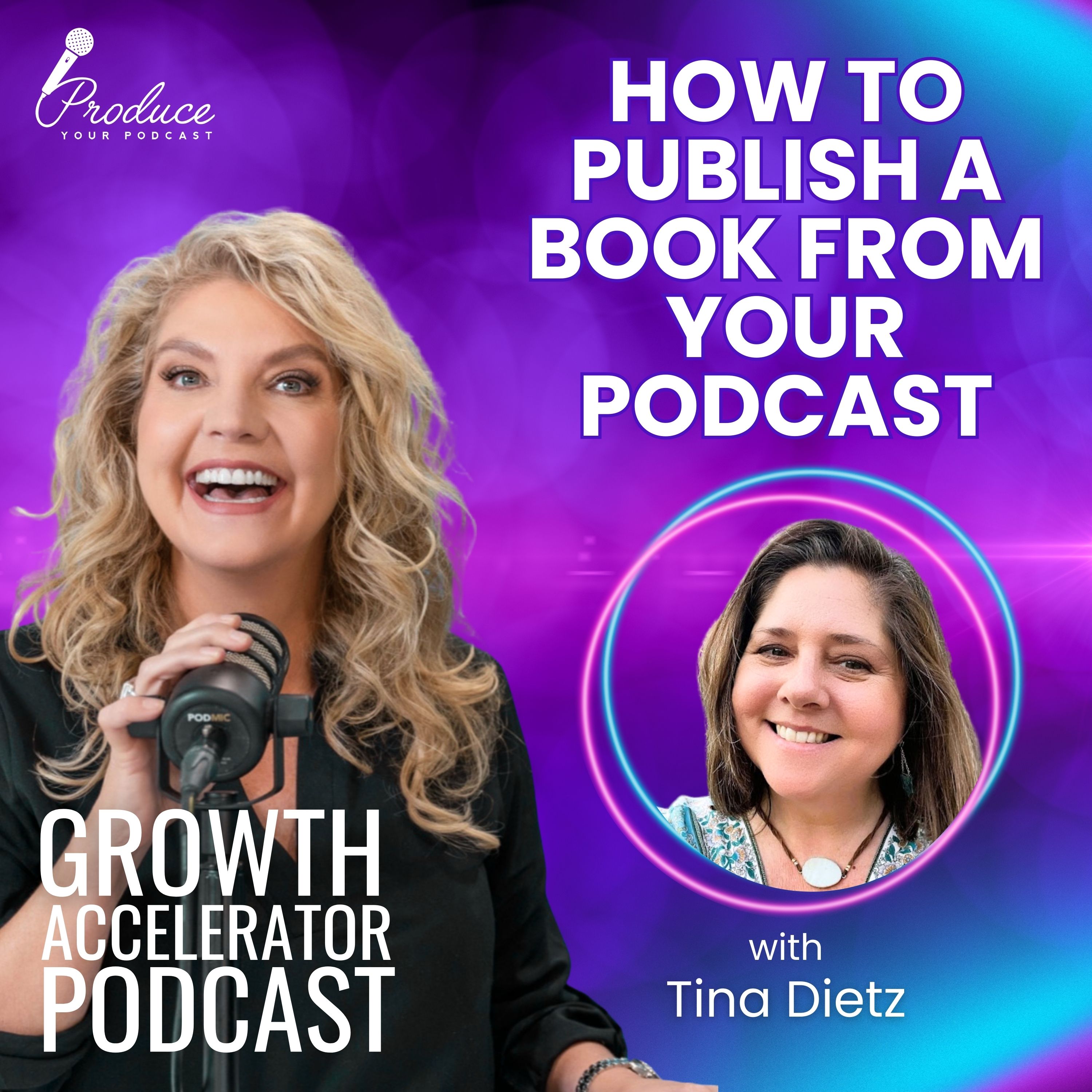 How To Publish a Book from Your Podcast with Tina Dietz