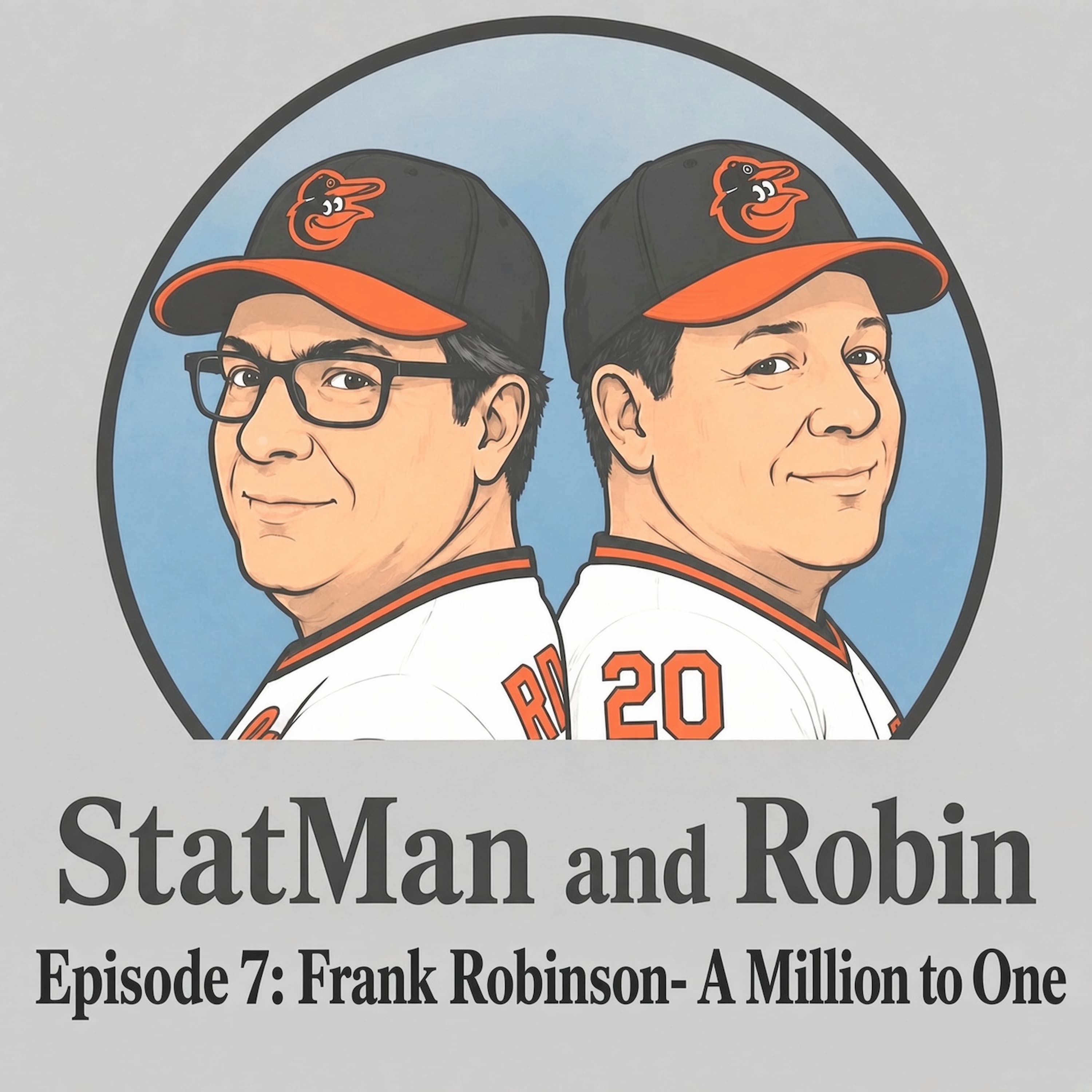 Frank Robinson-A Million to One episode artwork