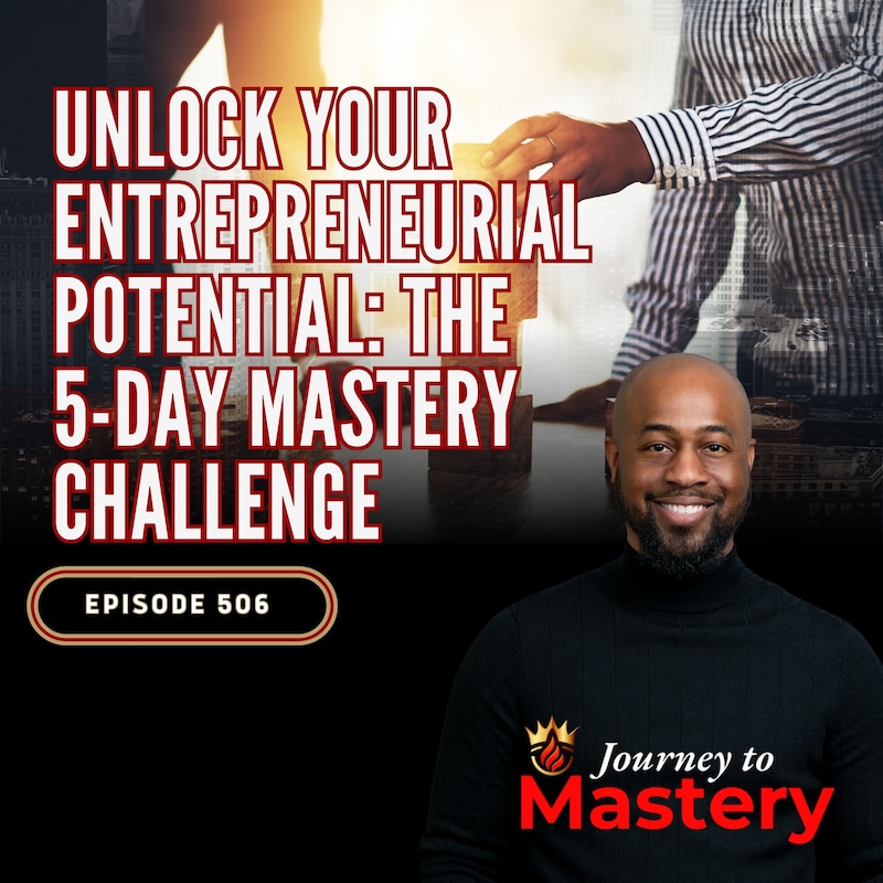 Artwork for podcast Journey To Mastery