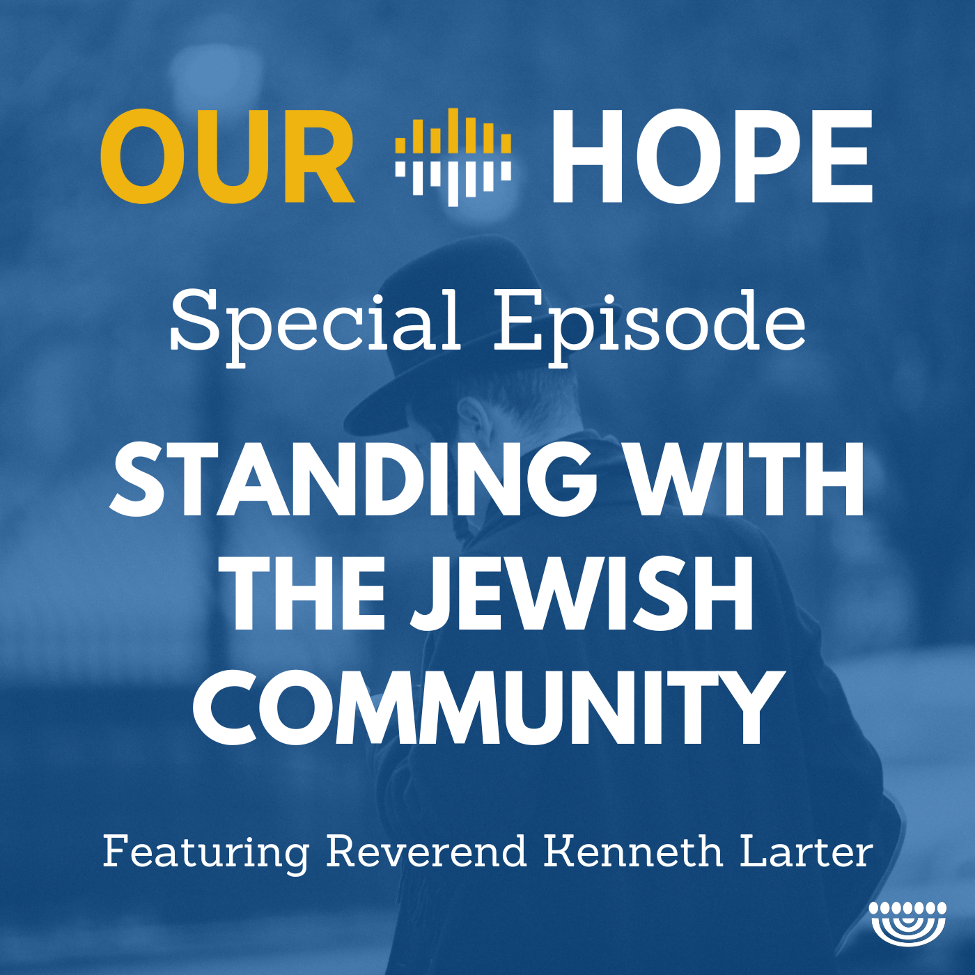 Standing with the Jewish Community episode artwork