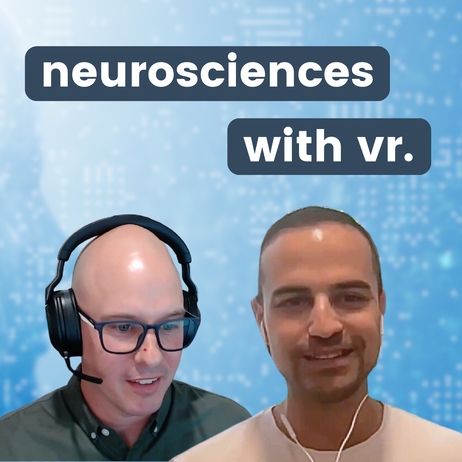 379 - Unlocking the neurosciences with VR.  Amir Bozorgzadeh, Virtuleap
