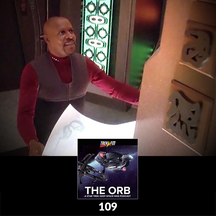 Artwork for podcast The Orb: A Star Trek Deep Space Nine Podcast