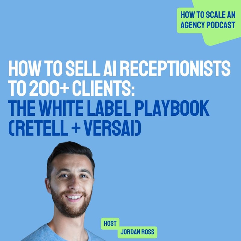 Artwork for podcast How to Scale an 8 Figure Agency 🚀