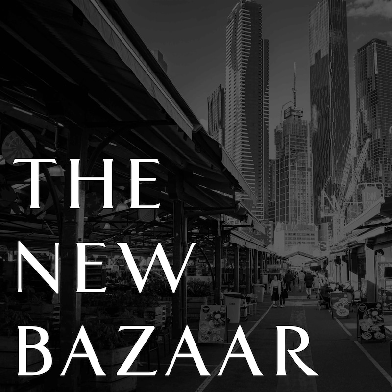 Artwork for podcast The New Bazaar