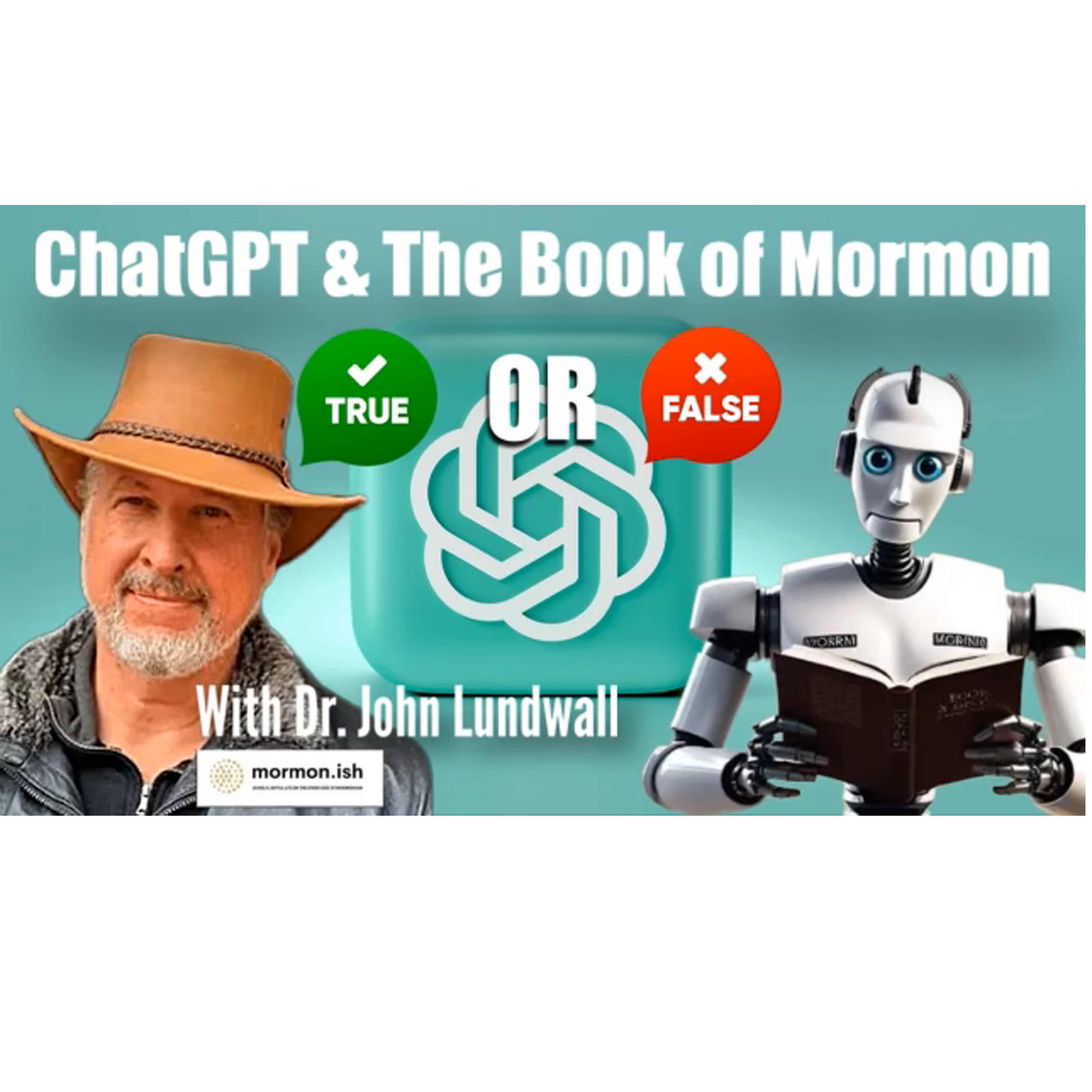 cover of episode True or False? ChatGPT and The Book of Mormon