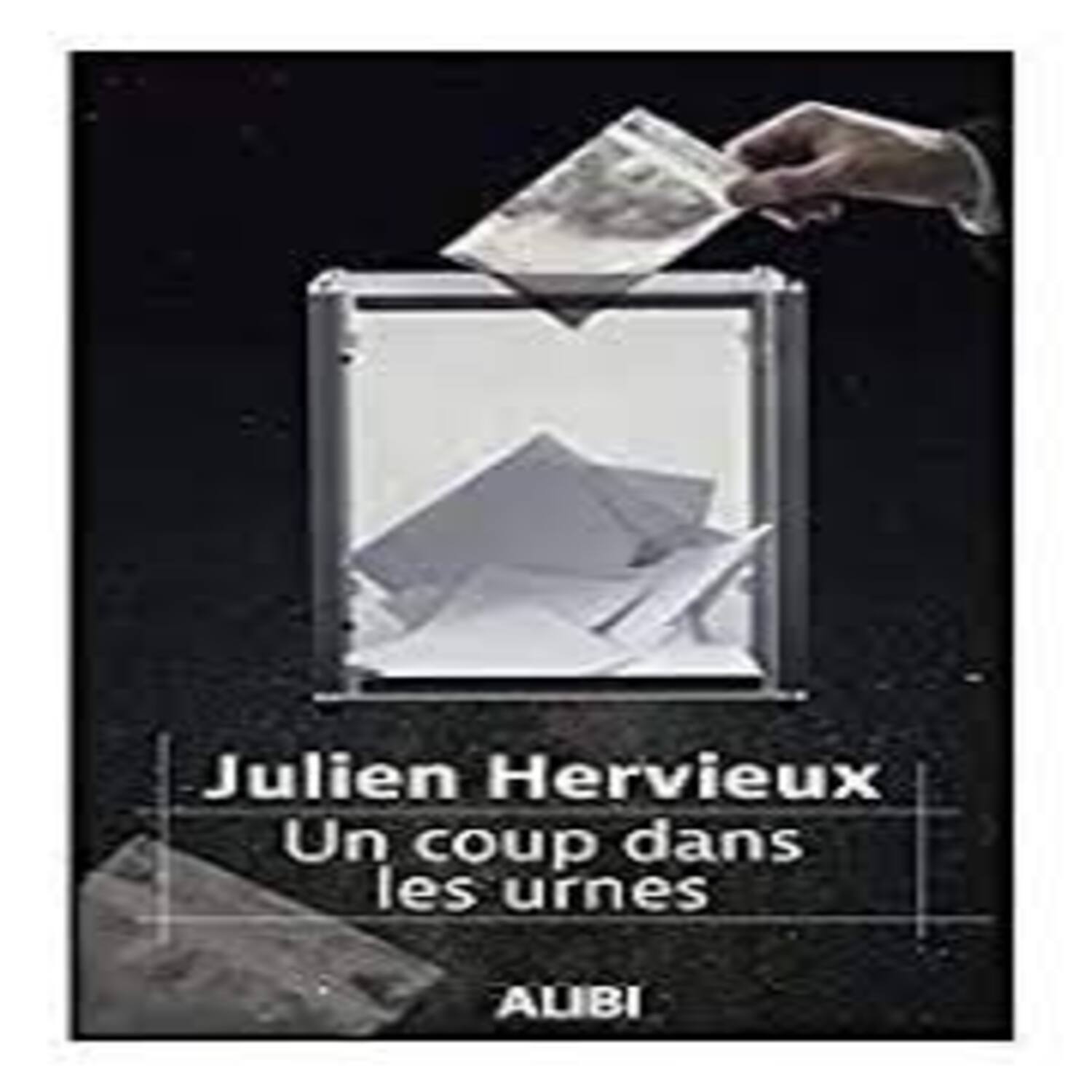 chronique du livre un coup dans les urnes de Julien Hervieux episode artwork