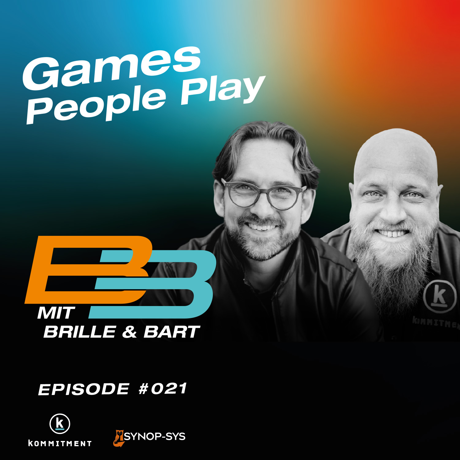 Mit Brille und Bart: Der Podcast für Organisations- und Führungskräfteentwicklung mit der angewandten Transaktionsanalyse