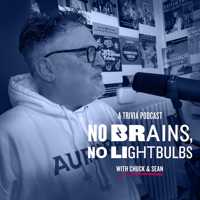 Artwork for podcast No Brains, No Lightbulbs: A Trivia Podcast
