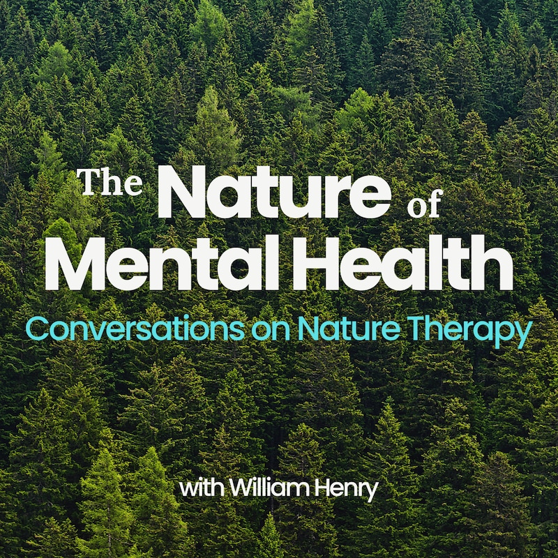 Artwork for podcast The Nature of Mental Health