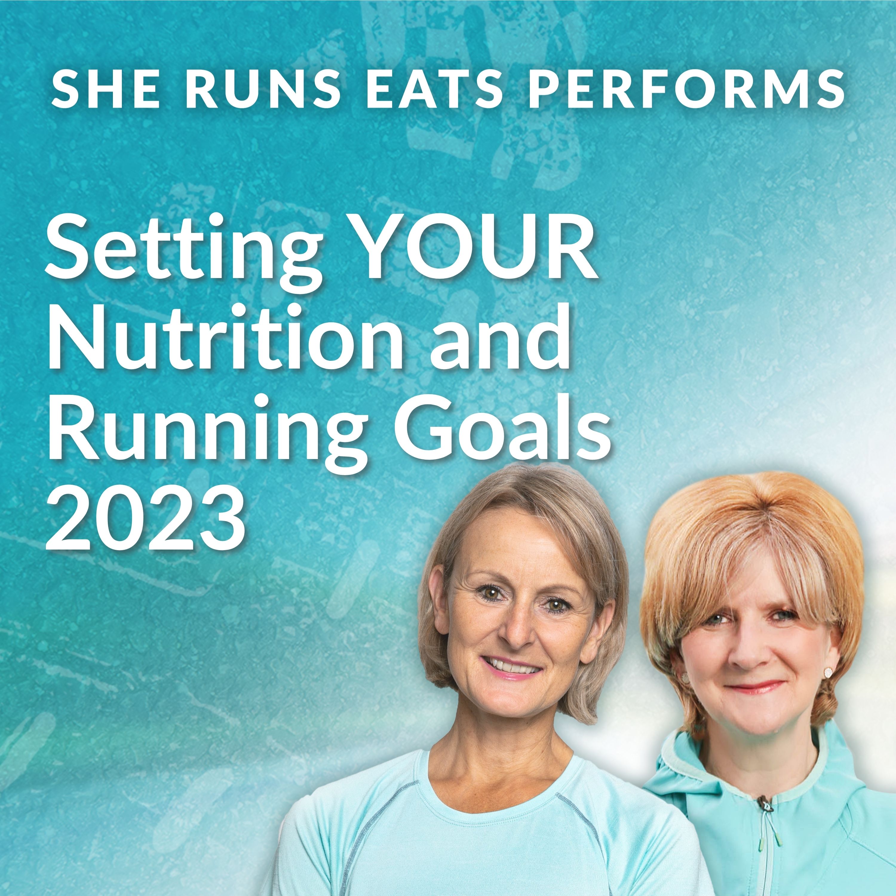 Setting YOUR Nutrition and Running Goals 2023