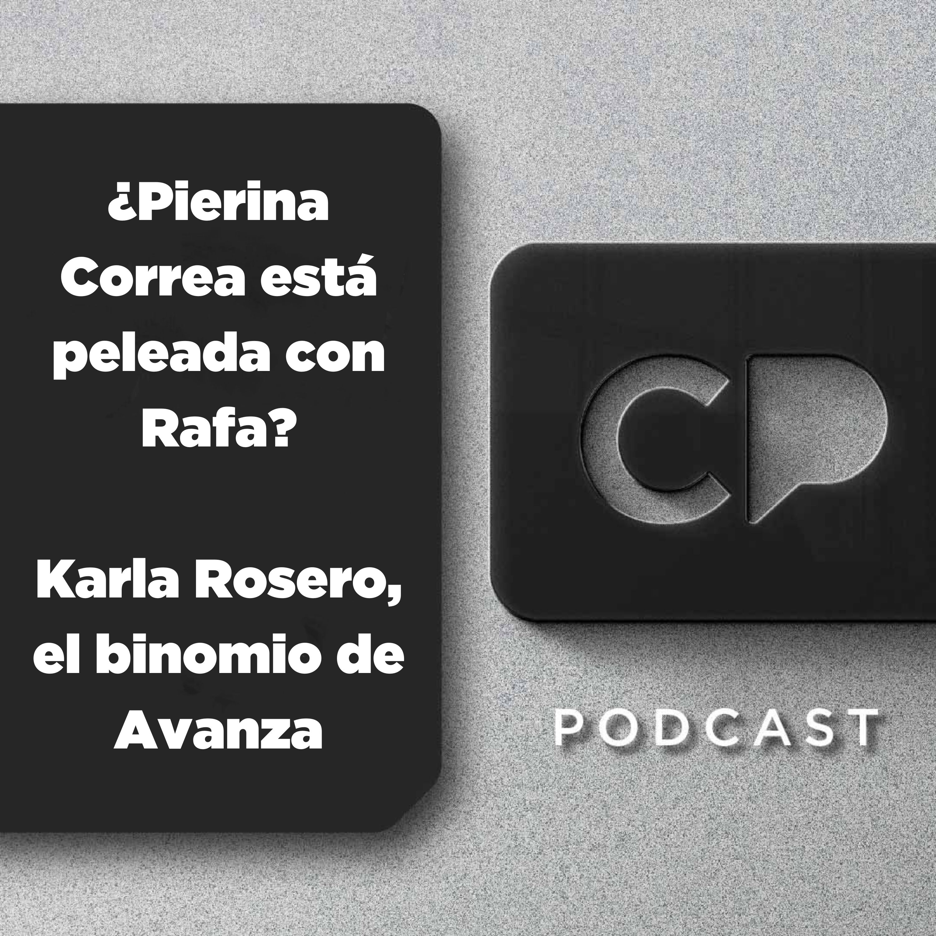 21/AGO: ¿Pierina Correa está peleada con Rafa? | Karla Rosero, el binomio de Avanza