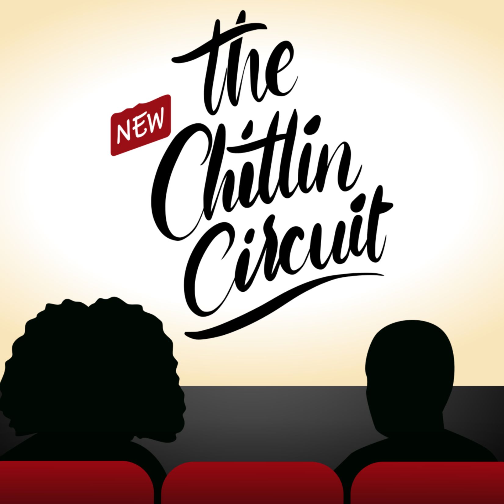 Artwork for podcast The New Chitlin Circuit