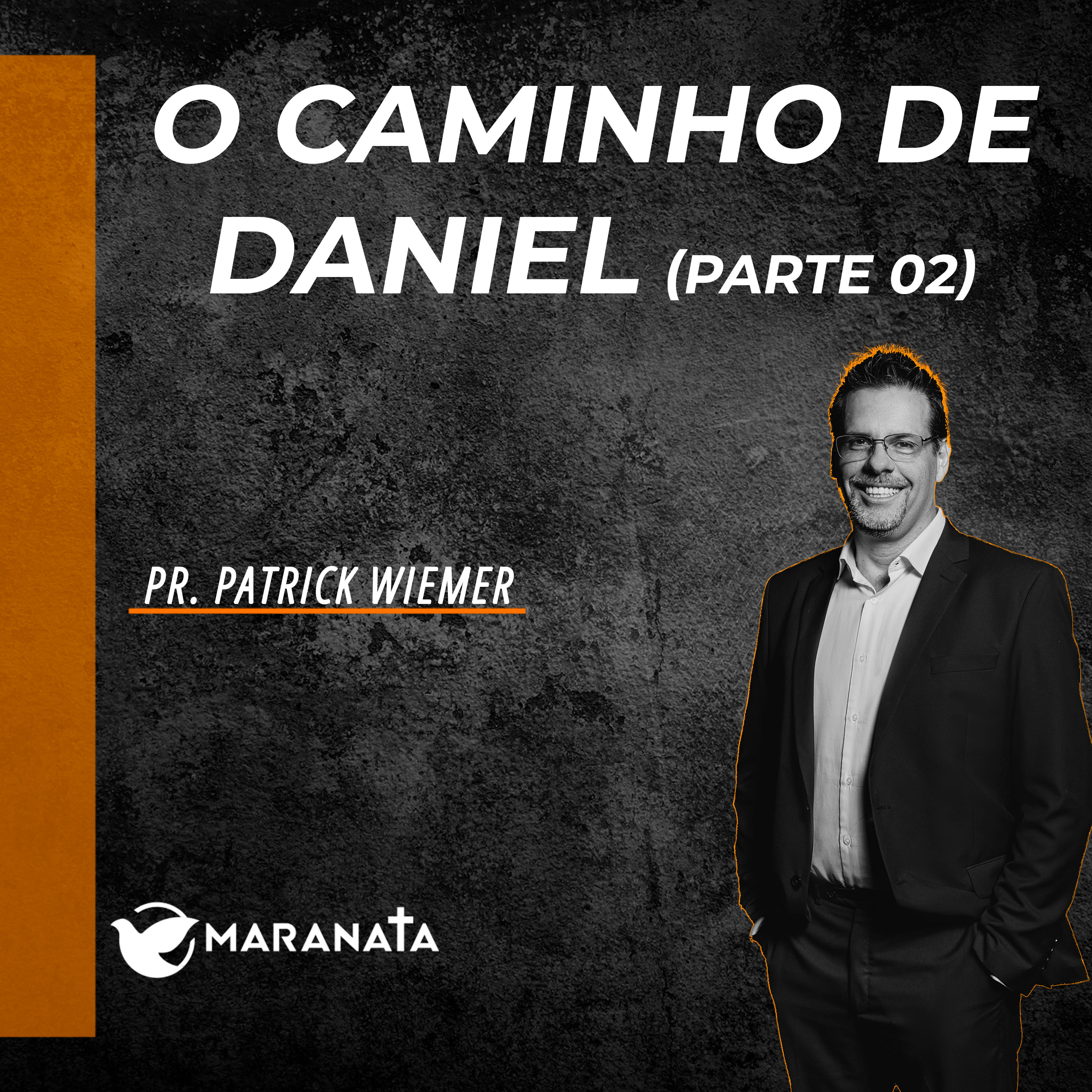 O caminho de Daniel (Parte 2) - Pr. Patrick Wiemer episode artwork