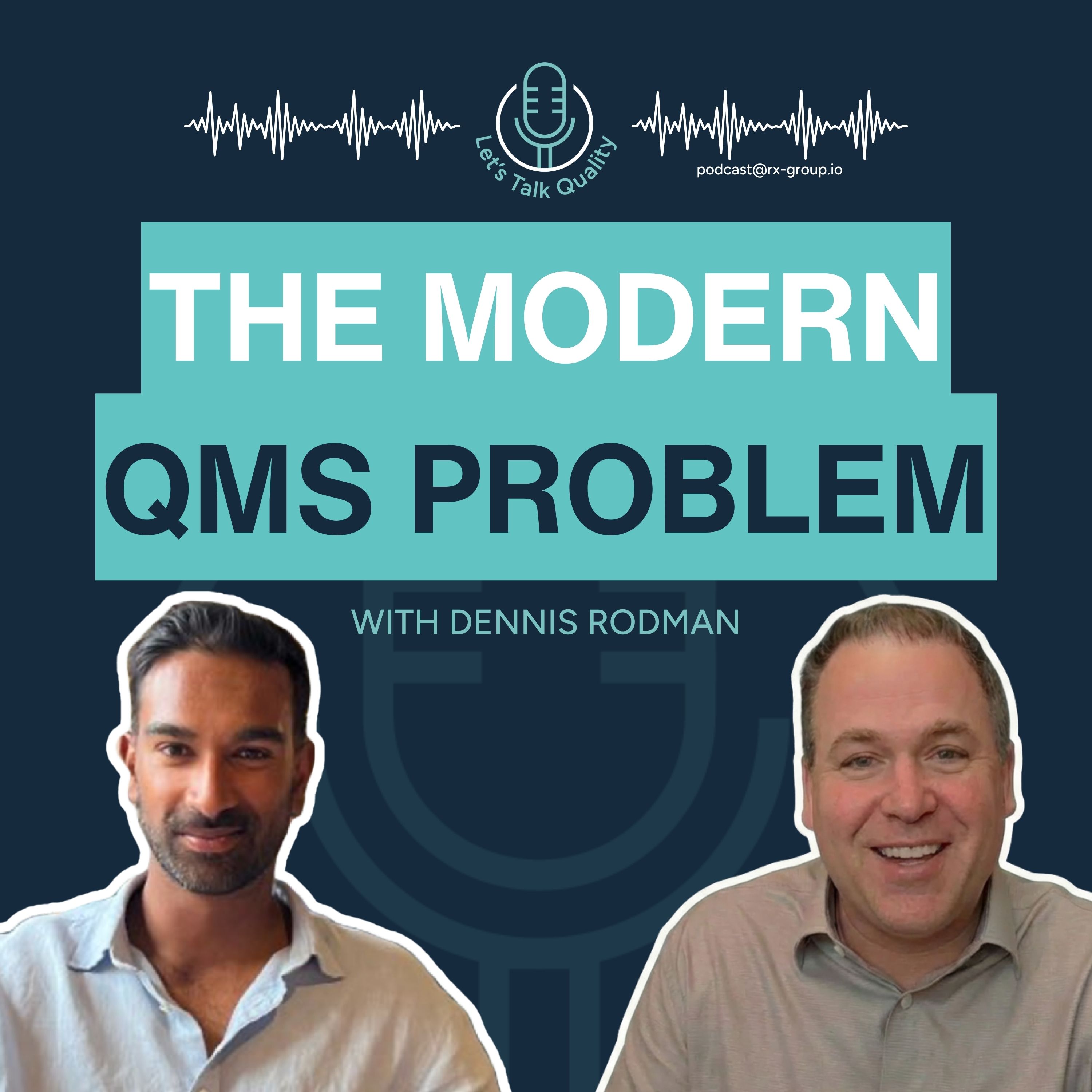 What Good Digital Transformation in Quality Actually Looks Like, with Dennis Rodman episode artwork