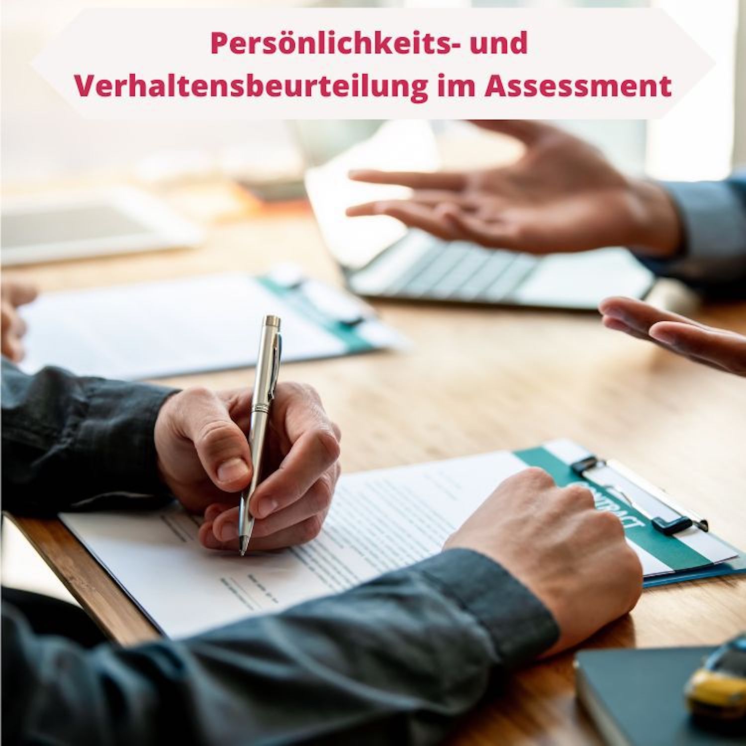 Erfolgreich im Assessment-Center I Führungskräfte I Management