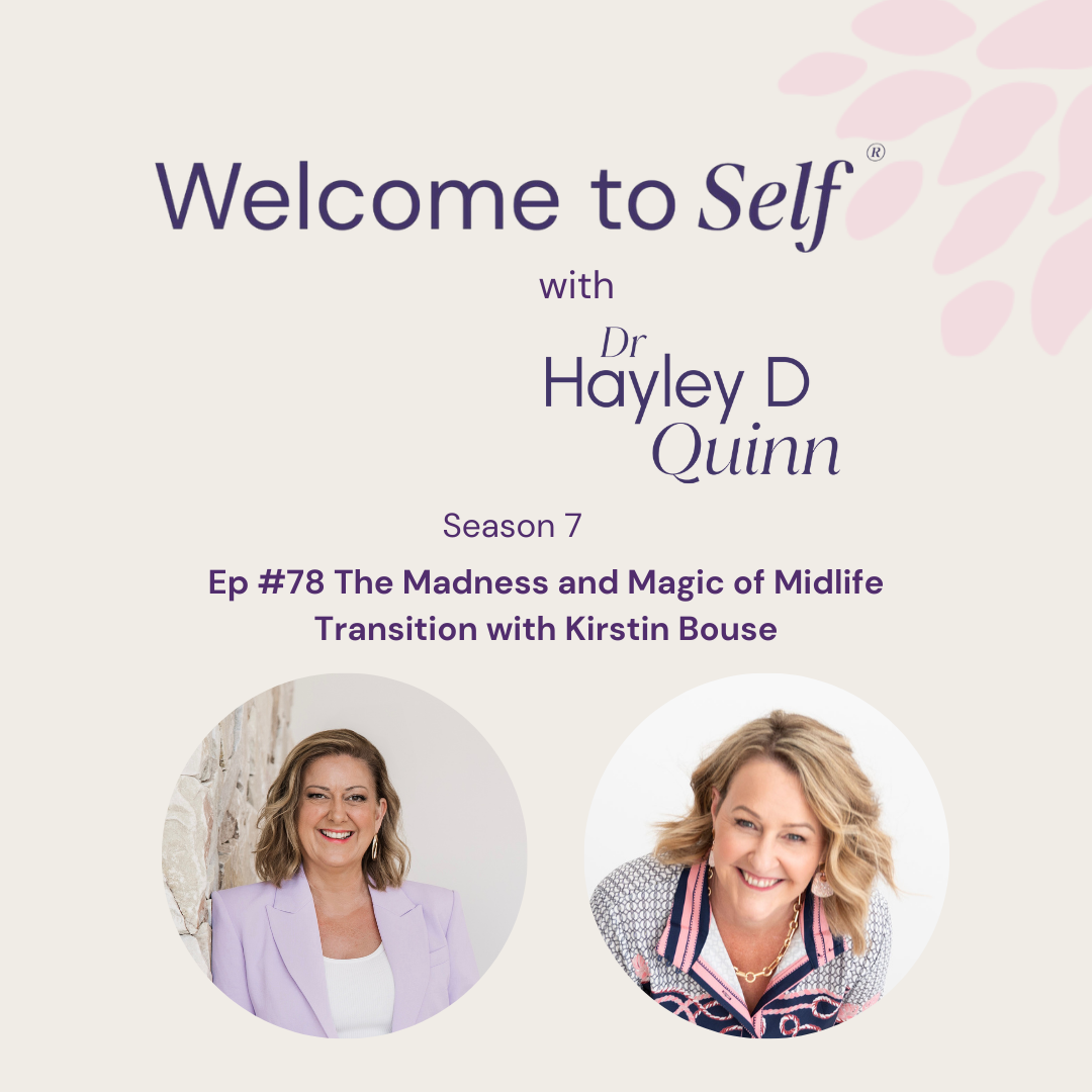 Episode #78 The Madness and Magic of Midlife Transition with Kirstin Bouse