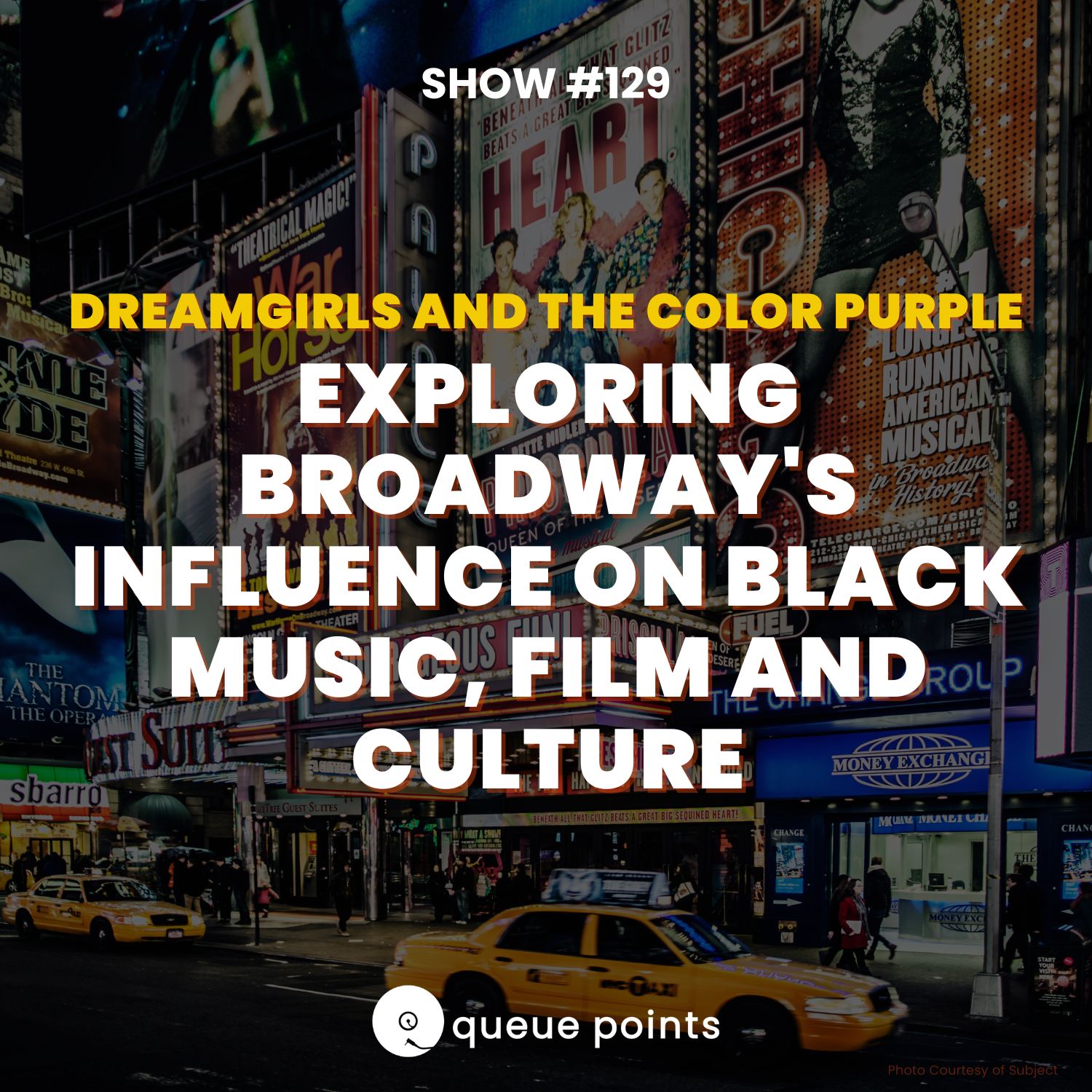 Dreamgirls and The Color Purple: Exploring Broadway, Black Music, Film and Culture