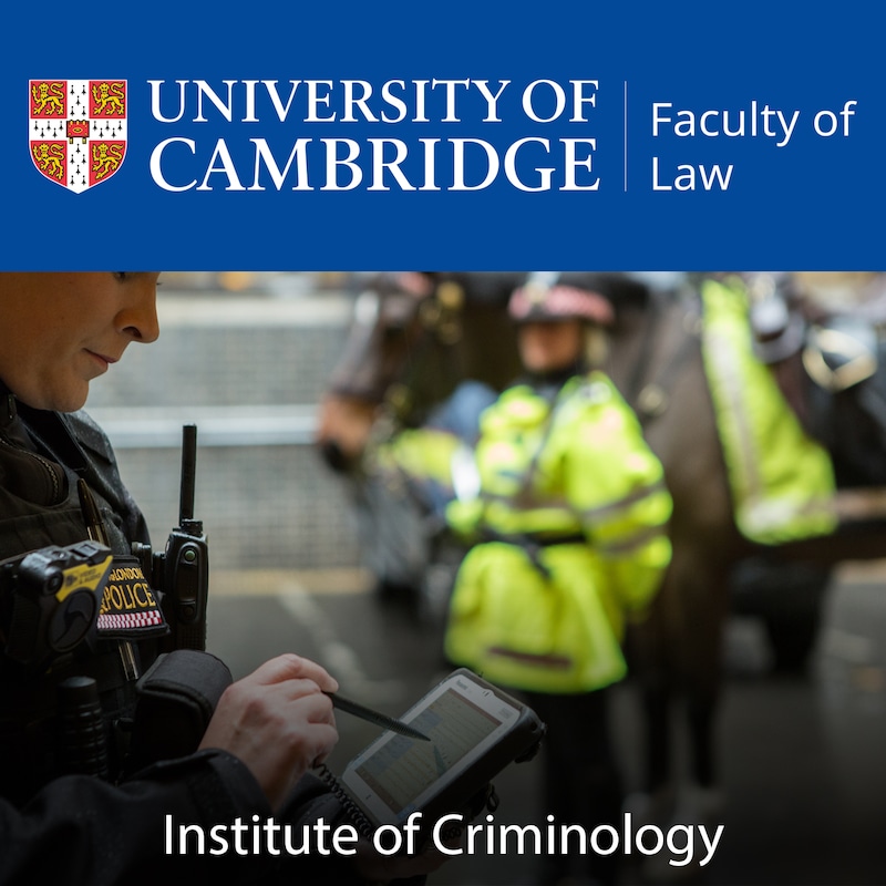 Artwork for podcast Cambridge Institute of Criminology Podcast