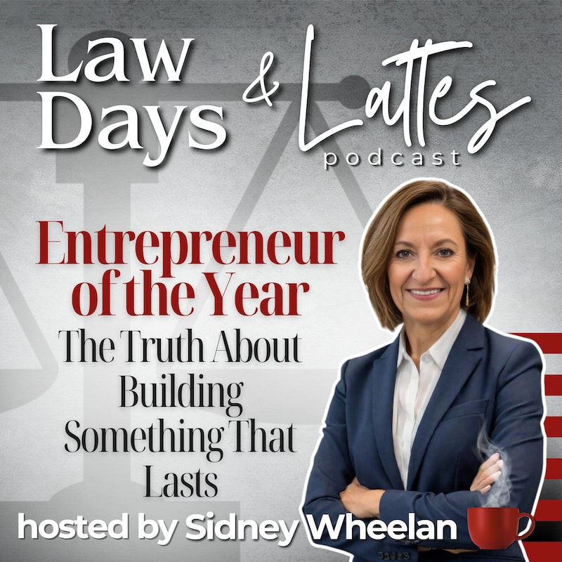 Artwork for podcast Law Days & Lattes