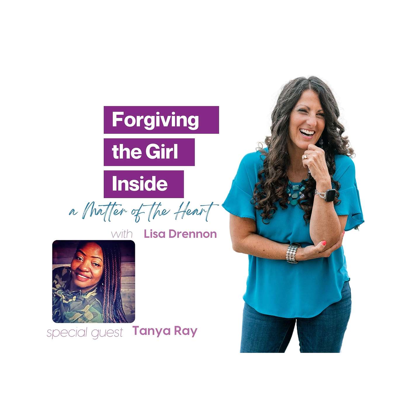 Forgiving the Girl Inside: A Matter of the Heart