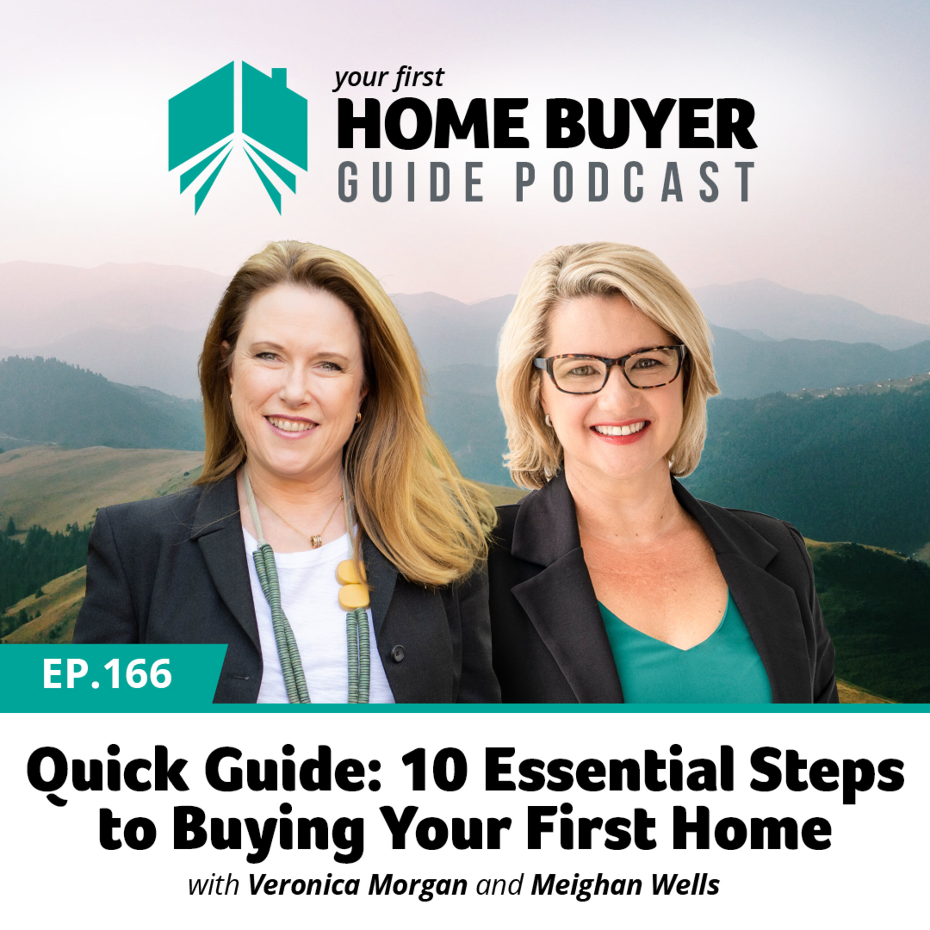 Your First Home Buyer Guide Podcast