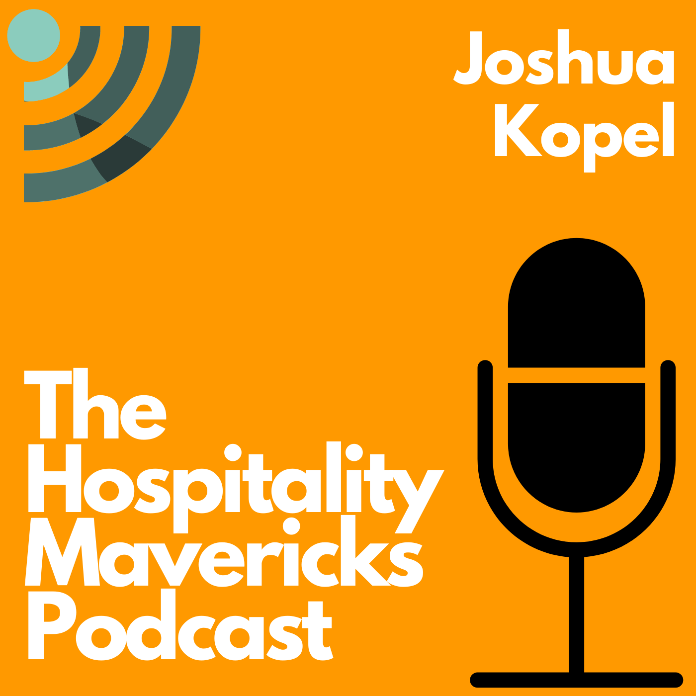 #63 Setting yourself a long-term mindset with Joshua Kopel, Chief Executive Officer at FLO Hospitality Image