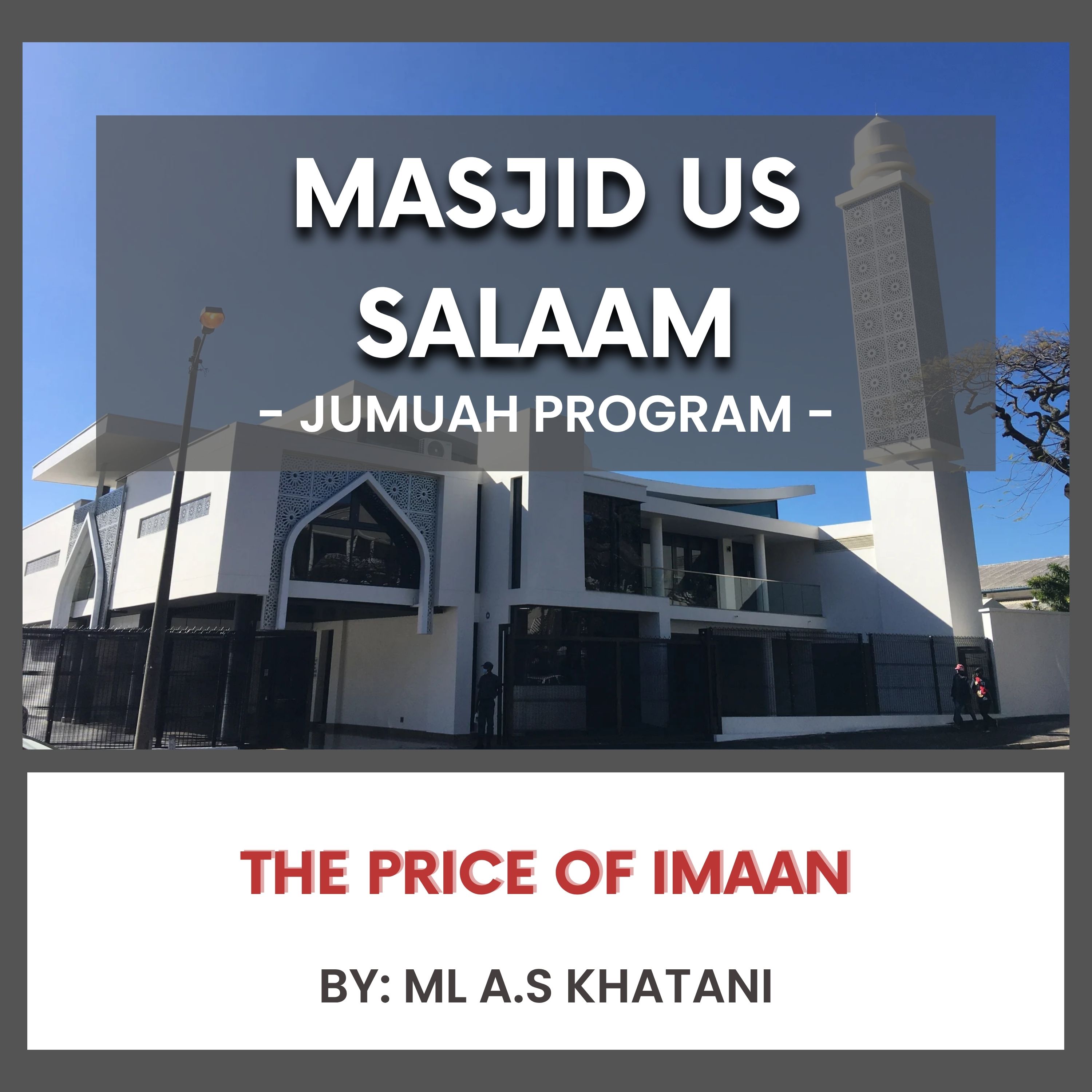 Valuing Our Deen by Ml A.S Khatani