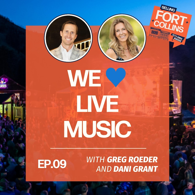 Artwork for podcast Selling Fort Collins with Greg Roeder